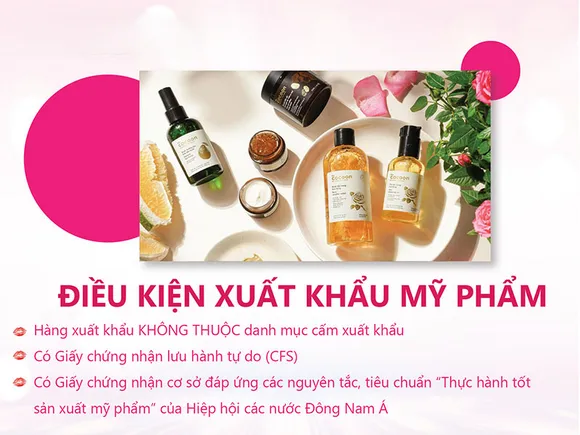 Điều kiện cần thiết để xuất khẩu mỹ phẩm
